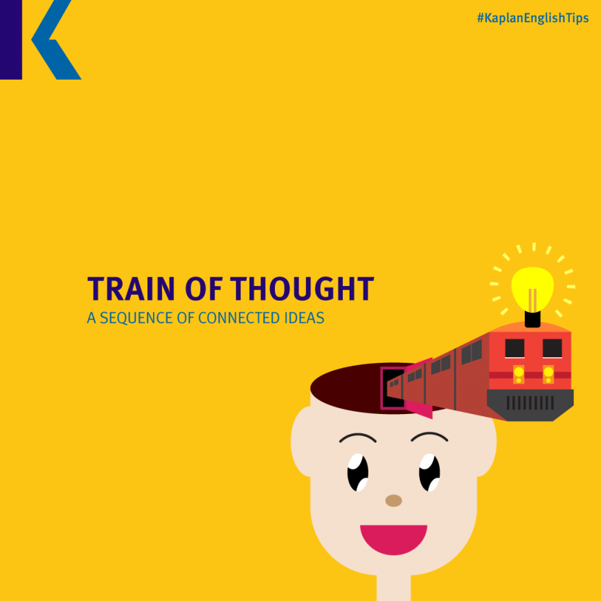 travel idioms – train of thought